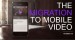 Growth of Mobile Video
