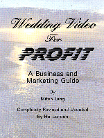 Wedding Video For Profit